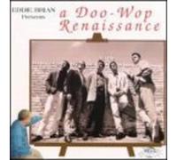 Various Artists - Eddie Brian Presents Doowop Renaissance