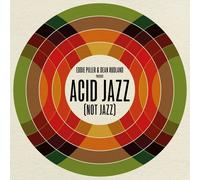 Various Artists - Eddie Piller & Dean Rudland Present: Acid Jazz (Not Jazz) [VINYL]