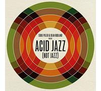 Various Artists - Eddie Piller & Dean Rudland Present: Acid Jazz (Not Jazz) [VINYL]