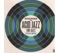 Various Artists Feat. Apostles & the Hightower Set - [Eddie Piller & Dean Rudland Present...] We've Got A Funky Beat: Acid Jazz (Not Jazz) [VINYL]