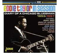 Eddie Taylor – In Session: Diary of a Chicago Bluesman 1953–1957