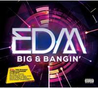Various Artists EDM Big & Bangin' (CD) Album (US IMPORT)
