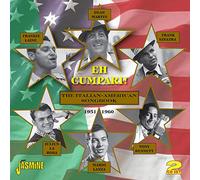 Various Artists - Eh Cumpari! The Italian-American Songbook 1951-1960