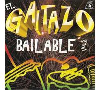Various Artists - El Gaitazo Bailable Vol. 2