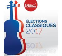 Various - Elections Classiques 2017 [CD]