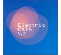 Various Artists - Electric Calm 2