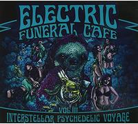 VARIOUS ARTISTS - Electric Funeral Cafe Vol.3