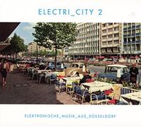Various Artists - Electricity: Elektronische Musik Aus Düsseldorf