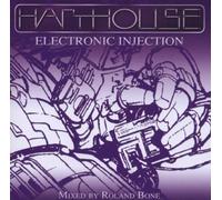 Various Artists - Electronic Injection (Mixed By Roland Bone)