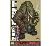 Various Artists - Elephantmen Volume 1: Wounded Animals Revised Edition