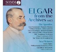 Joan Hammond; Marjorie Thomas; William Herbert; John Cameron; Owen Brannigan; Richard Standen; BBC Chorus & BBC Choral Society; BBC Symphony Orchestra; Glady Ripley; Philharmonia Orchestra; Sir Malcolm Sargent; George Weldon - Elgar from the Archives, Vol. 5