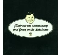 Various - Eliminate the Unnecessary and Focus on the Substance