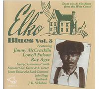 Various Artists - Elko Blues, Vol. 3