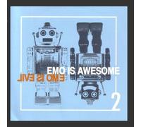 Various Artists - Emo Is Awesome Emo Is Evil Vol. 2