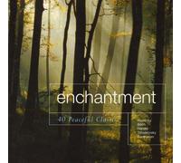 Various Artists - Enchantment - 40 Peaceful Classics