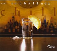 Various Artists - Enchillada - Chill