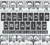 Various Artists - England's Dreaming [compiled by Jon Savage]