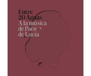 Various Artists - Entre 20 Aguas A La Musica De Pac / Various