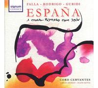 Coro Cervantes – Espana: A Choral Postcard From Spain