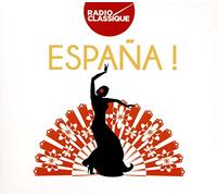 Various Artists - Espana! Radio Classique