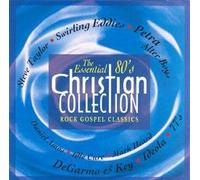 Various Artists - Essential 80's: Rock Gospel Classics