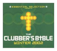 Various Artists - Essential Selection Presents: The Clubber's Bible, Winter 2002