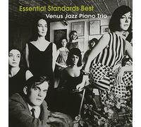 VARIOUS ARTISTS - Essential Standard Best Venus Jazz Piano Trio / Var