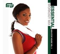 Various Artists - Essential Workout Mix: Non-Stop House 2 / Various