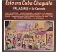 Various Artists - Esto Era Cuba Chaguito