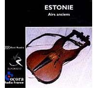 Various Artists - Estonia Olden Tunes: Airs Anciens