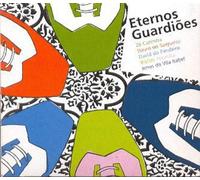 Various Artists - Eternos Guardioes / Various
