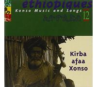 VARIOUS ARTISTS - ETHIOPIQUES 12: KONSO MUSIC AND SONGS