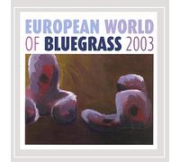 Various artists - European World of Bluegrass 2003
