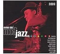 Various Artists - Mod Jazz Vol.3: Even Mo' Mod Jazz