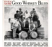 Various Artists - Even More Good Whiskey Blues