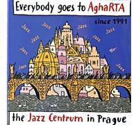 Various Artists - Everybody Goes To Agharta, Since 19