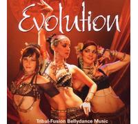 Various Artists - Evolution: Tribal Fusion Bellydance Music