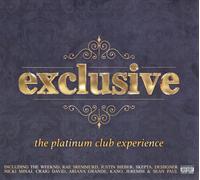 VARIOUS ARTISTS - EXCLUSIVE: THE PLATINUM CLUB EXPERIENCE NEW CD