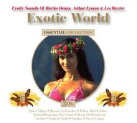 Various Artists - Exotic World: Essential Collection