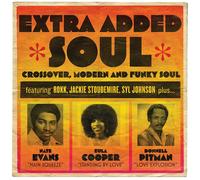 Various Artists Extra Added Soul: Crossover, Modern, and Funky Soul CD JD003CD