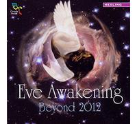 Various Artists - Eye Awakening: Beyond 2012
