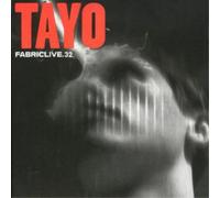 Various Artists Fabriclive 32 (Tayo) (CD) Album (US IMPORT)