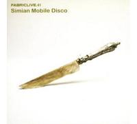 Simian Mobile Disco - FABRICLIVE41:Simian Mobile Disco