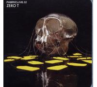 Zero T - FABRICLIVE52: Zero T