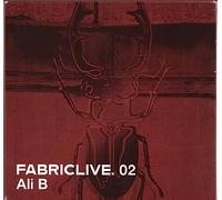 Various Artists - FABRICLIVE02: Ali B