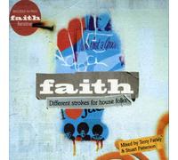Various Artists - Faith Vol.3: Different Strokes for House Folks