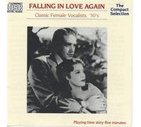 Various Artists - Falling In Love Again: Classic Female Vocalists, '30s