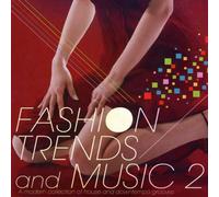 Various Artists - Fashion Trends And Music