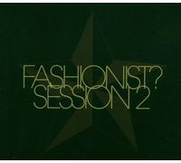 Various Artists - Fashionist? - Session 2
