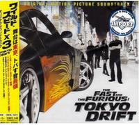 Fast & the Furious:Tokyo Drift - Original Soundtrack